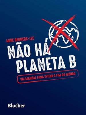 cover image of Não Há Planeta B